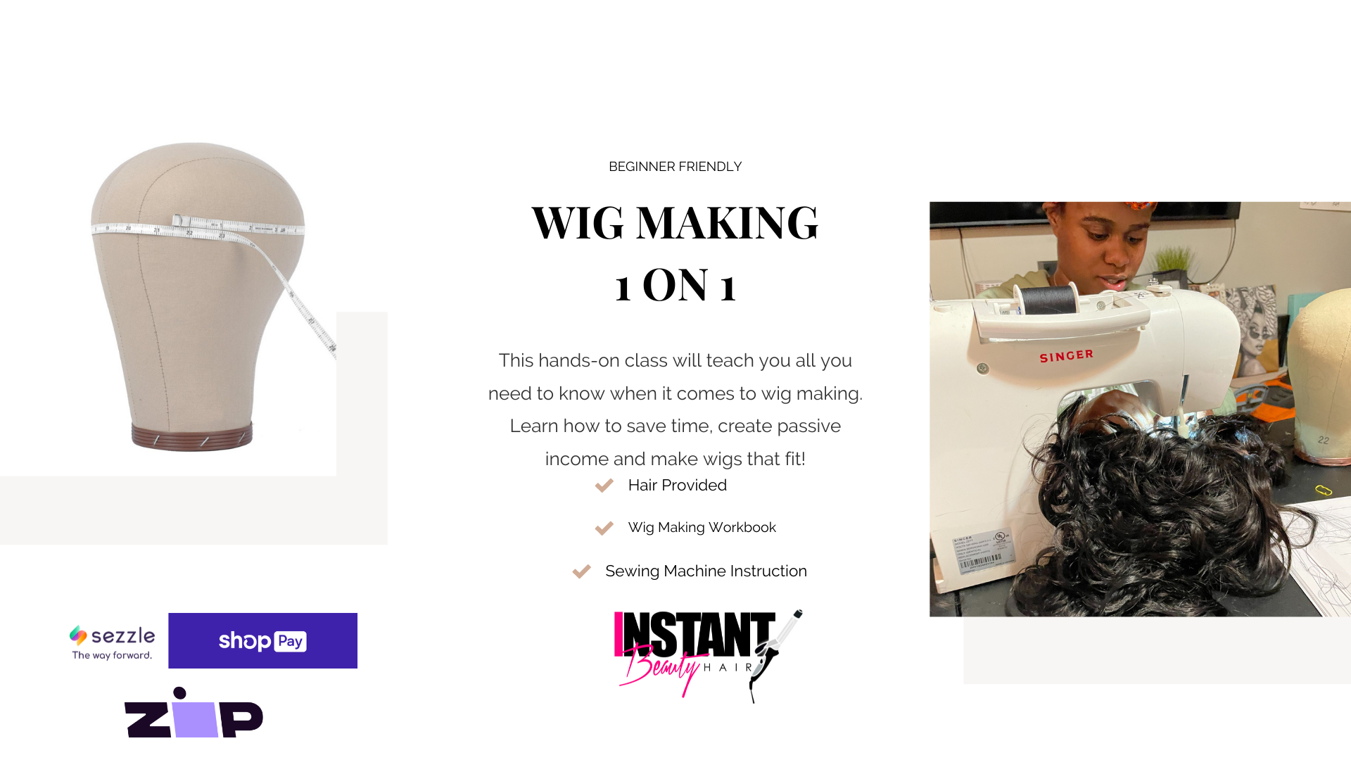 1- on-1 Wig Making Class